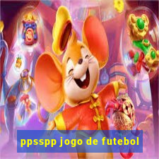 ppsspp jogo de futebol